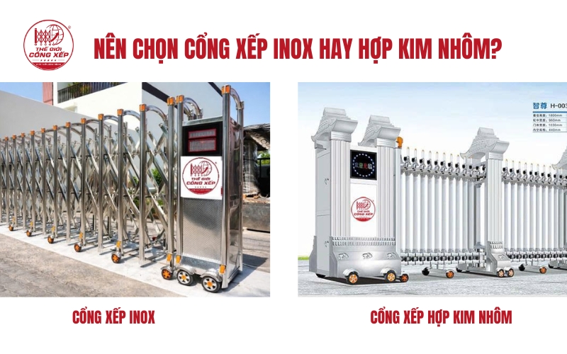 Cổng xếp inox hay cổng xếp hợp kim nhôm, chọn loại nào?
